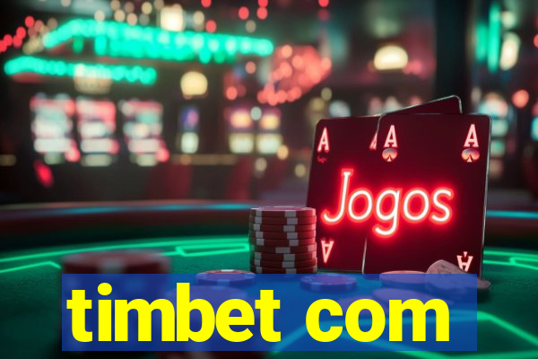 timbet com